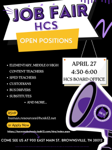 “Black and purple flyer titled ‘Job Fair – HCS’ with a yellow banner reading ‘Open Positions.’ Listed jobs include elementary, middle, and high school content teachers, SPED teachers, custodians, bus drivers, substitutes, and more. Event details show April 27, from 4:30 to 6:00, at the HCS Board Office. Contact email is human.resources@hcsk12.net, with an RSVP or apply now option and a hiring website link. Footer text says ‘Come see us at 900 East Main Street, Brownsville, TN 38012.’ A purple megaphone graphic with the HCS logo appears on the right.”